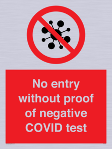 No entry without proof of negative COVID test 