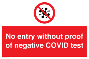 No entry without proof of negative COVID test 