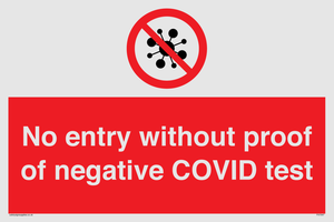 No entry without proof of negative COVID test 