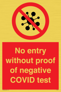 No entry without proof of negative COVID test 