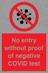 No entry without proof of negative COVID test 
