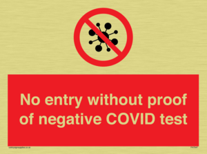 No entry without proof of negative COVID test 