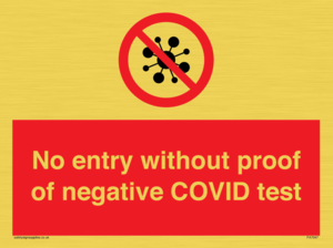 No entry without proof of negative COVID test 