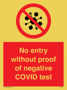 No entry without proof of negative COVID test 