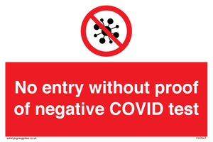 No entry without proof of negative COVID test 