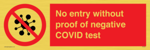 No entry without proof of negative COVID test 