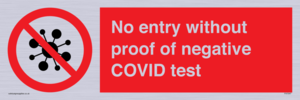 No entry without proof of negative COVID test 