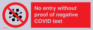 No entry without proof of negative COVID test 