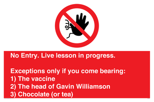 No Entry -  Live Lesson in progress. 