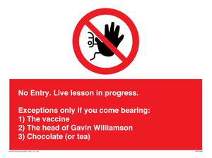 No Entry -  Live Lesson in progress. 