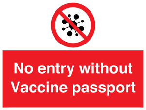 No entry without Vaccine passport
