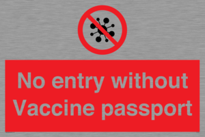 No entry without Vaccine passport
