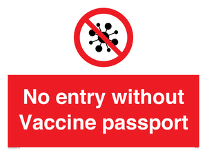 No entry without Vaccine passport