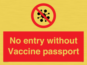 No entry without Vaccine passport