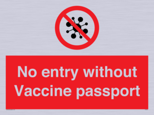No entry without Vaccine passport