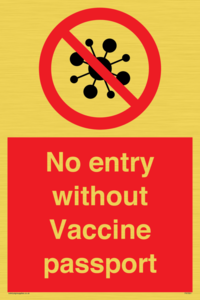 No entry without Vaccine passport