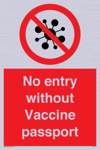 No entry without Vaccine passport