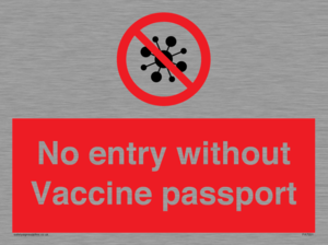 No entry without Vaccine passport