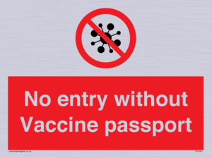 No entry without Vaccine passport