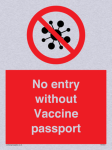 No entry without Vaccine passport