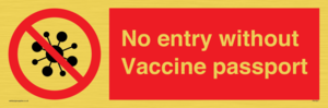 No entry without Vaccine passport
