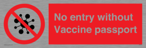No entry without Vaccine passport