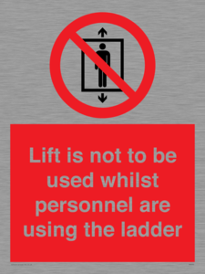 Lift is not to be used whilst personnel are using the ladder