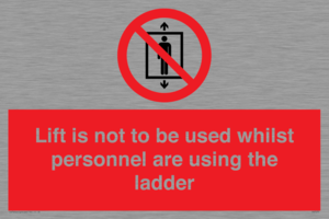 Lift is not to be used whilst personnel are using the ladder
