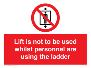 Lift is not to be used whilst personnel are using the ladder