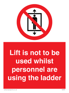 Lift is not to be used whilst personnel are using the ladder