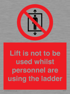Lift is not to be used whilst personnel are using the ladder