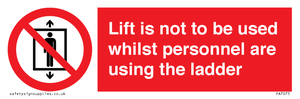 Lift is not to be used whilst personnel are using the ladder