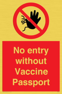 No entry without Vaccine Passport