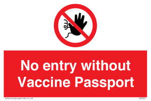 No entry without Vaccine Passport