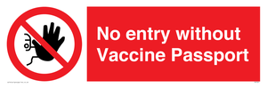No entry without Vaccine Passport
