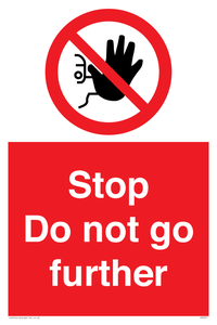 Stop Do not go further