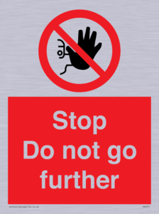 Stop Do not go further