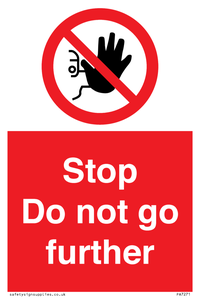 Stop Do not go further