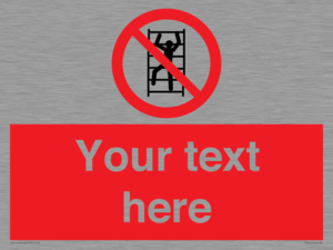 Custom prohibition No climbing