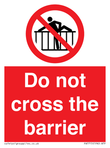Do not cross the barrier
