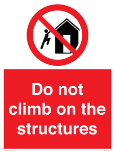 Do not climb on the structures