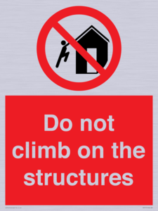 Do not climb on the structures