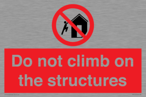 Do not climb on the structures