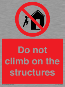 Do not climb on the structures