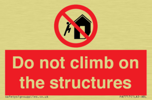 Do not climb on the structures