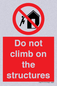 Do not climb on the structures