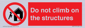 Do not climb on the structures