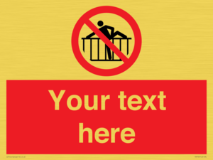 Custom prohibition do not cross barrier