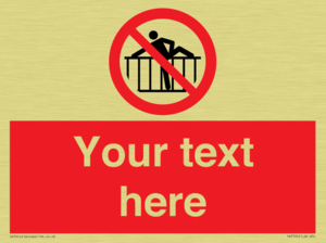 Custom prohibition do not cross barrier