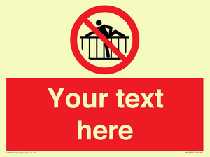 Custom prohibition do not cross barrier